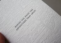 Letterpress Greeting Card - "Hoping you enjoy the adventures..."