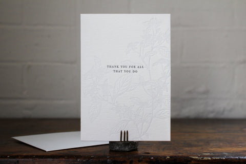 Letterpress Greeting Card - "Thank you for all that you do"