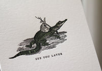 Letterpress Greeting Card - See You Later | Flywheel | Stationery | Tasmania